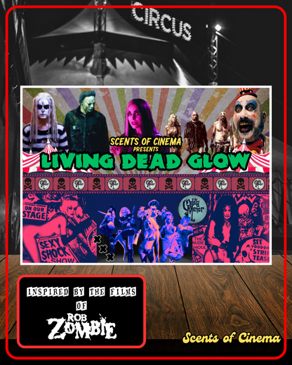 LIVING DEAD GLOW - 7oz | Inspired by the films of Rob Zombie